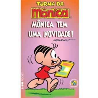 Turma Da Mônica. Mônica Tem Uma Novidade! - Coleção L&Pm Pocket - 1