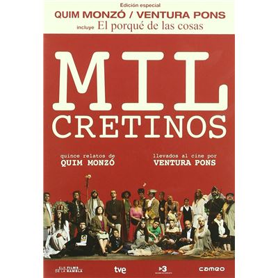 Mil Cretinos + El Porqué De Las Cosas (2010)