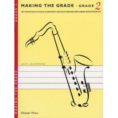Partitions variété, pop, rock... CHESTER MUSIC JERRY LANNING - MAKING THE GRADE - SAXOPHONE - 2 Piano