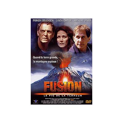 Fusion - Le pic de la terreur