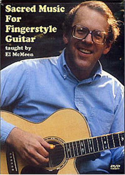 Sacred Music For Fingerstyle Guitar Taught By El McMeen