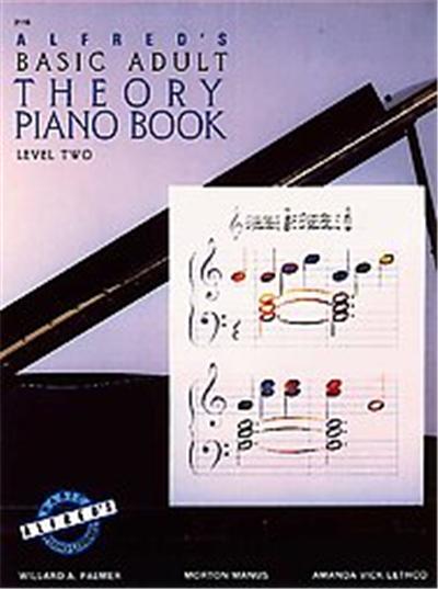 Alfred's Basic Adult Theory Piano Book Level 2, Alfred's Basic Adult Piano Course Series