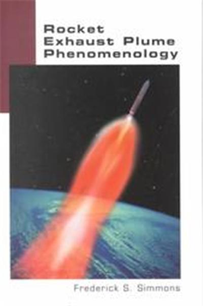Rocket Exhaust Plume Phenomenology