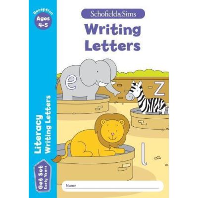 Get Set Literacy: Writing Letters, Early Years Foundation Stage, Ages 4-5 - [Version Originale]