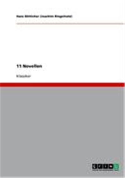 11 Novellen