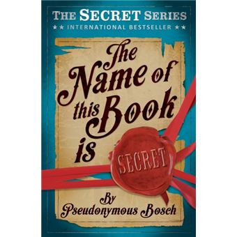 The Name of This Book is Secret The