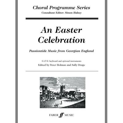 Partitions classique FABER MUSIC HOLMAN P / DRAGE S - EASTER CELEBRATION, AN - MIXED VOICES (PAR 10 MINIMUM) Choeur et ensemble vocal