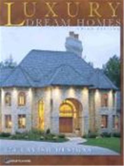 Luxury Dream Homes