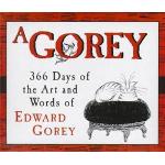 Art and Words of Edward Gorey 2000 Calendar