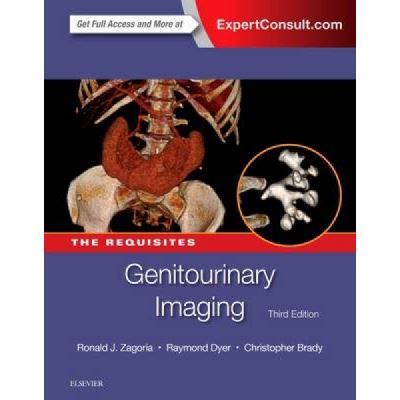 Genitourinary Imaging: The Requisites - [Version Originale]