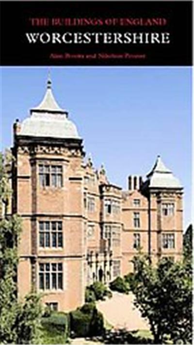 Worcestershire, Pevsner Architectural Guides: The Buildings of England