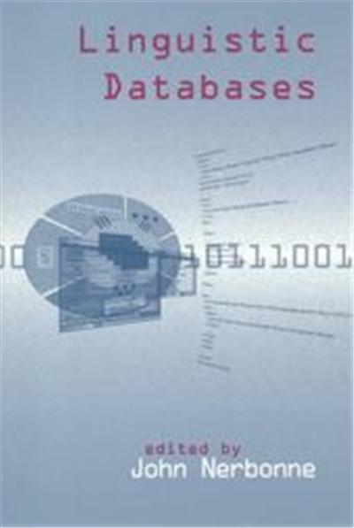 Linguistic Databases, Csli Lecture Notes