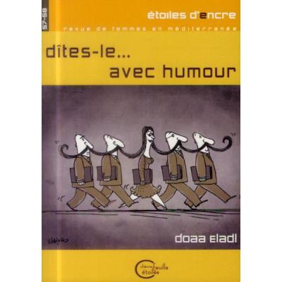 Dites-Le,,, Avec Humour