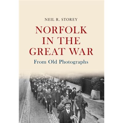 Norfolk In The Great War
