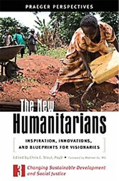 The New Humanitarians, Social and Psychological Issues: Challenges and Solutions