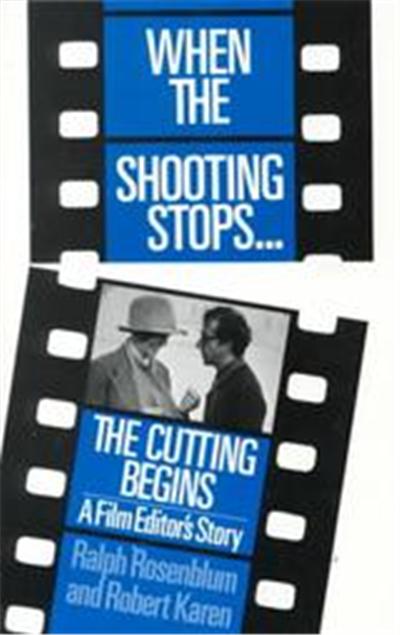 When the Shooting Stops, the Cutting Begins, A   Da Capo Paperback