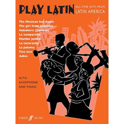 Partitions variété, pop, rock... FABER MUSIC GOUT A / CALLAND B - PLAY LATIN - SAXOPHONE AND PIANO Vents