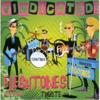 Vindicated! - Various (Fleshtones Tribute)