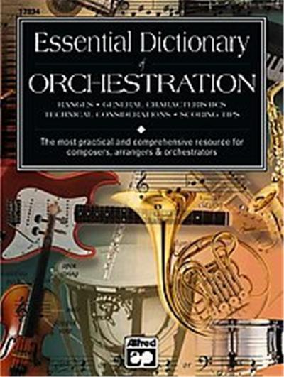 Essential Dictionary of Orchestration, The Essential Dictionary Series