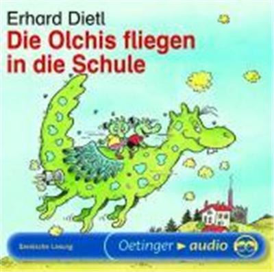 Die Olchis fliegen in die Schule. CD