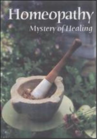 Homeopathy: Mystery of Healing