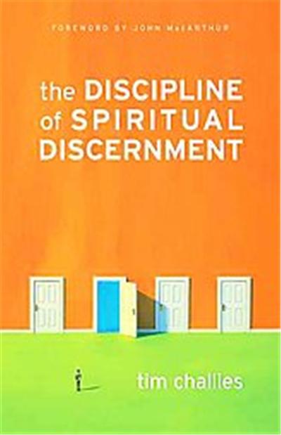 The Discipline of Spiritual Discernment
