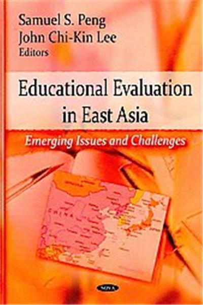 Educational Evaluation in East Asia