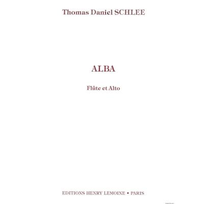 Partitions classique LEMOINE SCHLEE THOMAS DANIEL - ALBA OP.26 - FLUTE, ALTO Flûte traversière