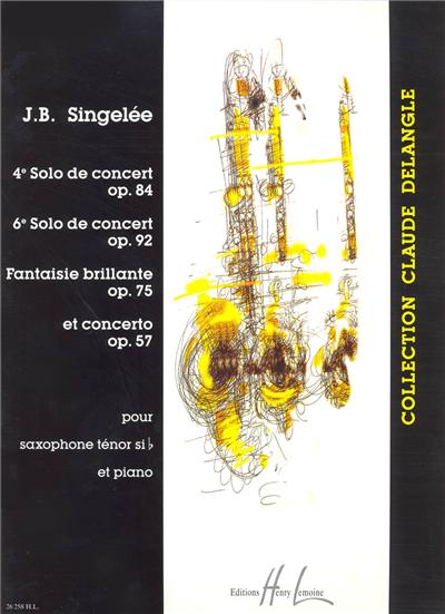4 ET 6EME SOLOS DE CONCERT / FANTAISIE BRILLANTE / CONCERTO