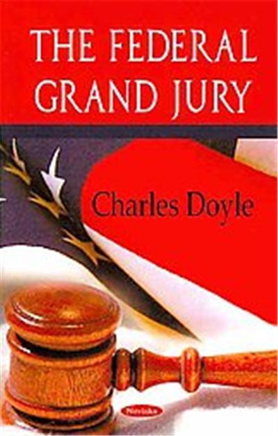 The Federal Grand Jury