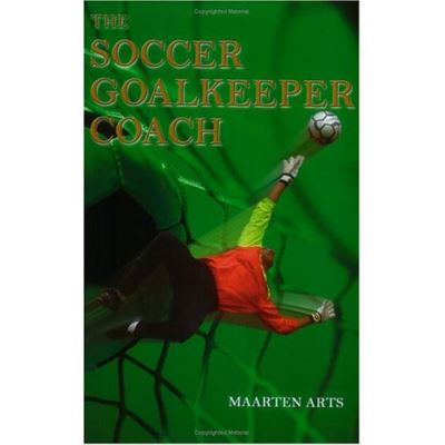 The Soccer Goalkeeper Coach