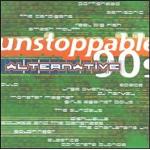 Unstoppable 90's: Alternative