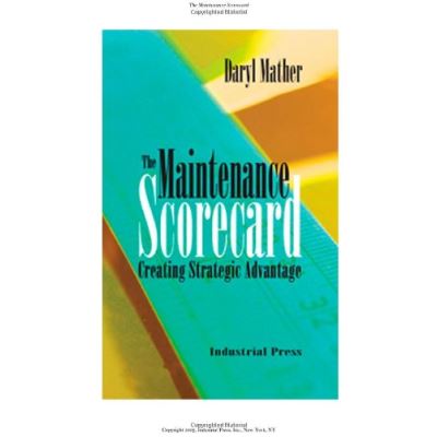 The Maintenance Scorecard