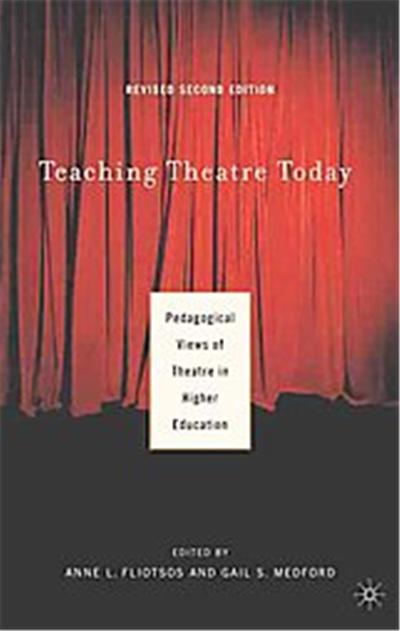 Teaching Theatre Today: