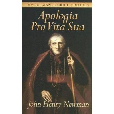 Apologia Pro Vita Sua, Dover Giant Thrift Editions