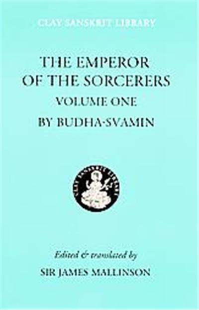 The Emperor Of The Sorcerers, Clay Sanskrit Library