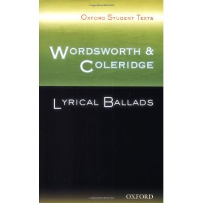 Wordsworth and Coleridge, Oxford Student Texts