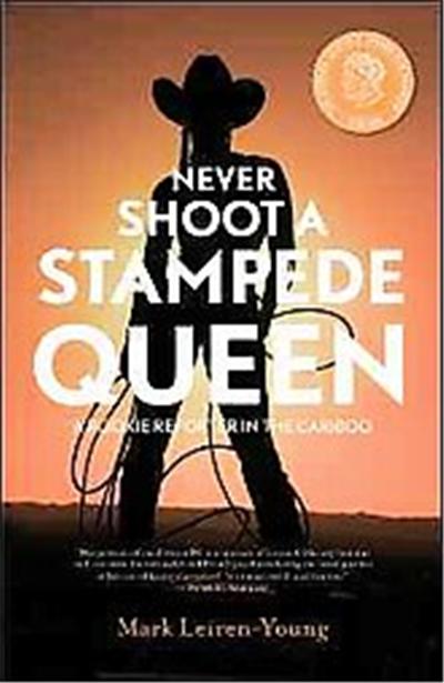 Never Shoot a Stampede Queen