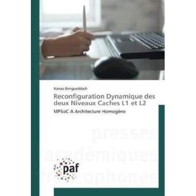 Reconfiguration Dynamique Des Deux Niveaux Caches L1 Et L2