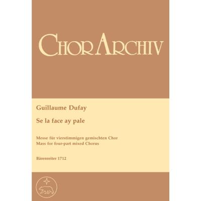 Partitions classique BARENREITER DUFAY GUILLAUME - MESSE SE LA FACE AY PALE - CHOEUR MIXTE STTB Choeur et ensemble vocal