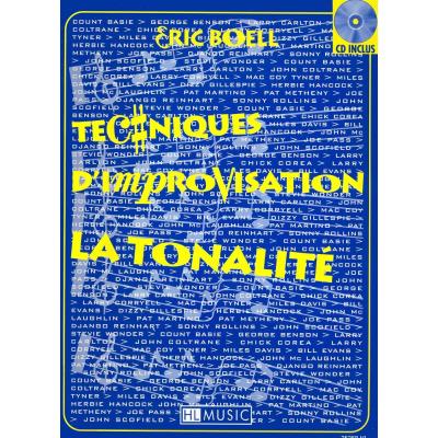 Méthodes et pédagogie LEMOINE BOELL ERIC - TECHNIQUES D'IMPROVISATION - TONALITE + CD Jazz - improvisation