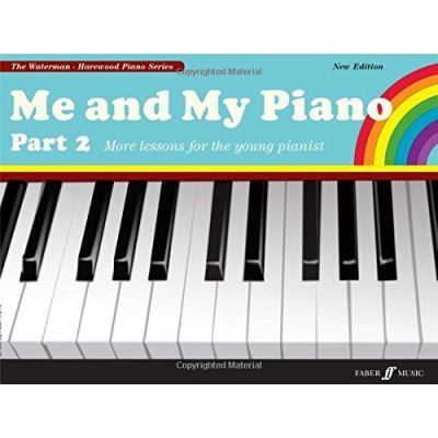 Me and My Piano, Part 2: More Lessons for the Young Pianist