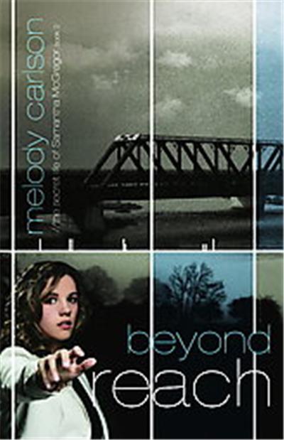 Beyond Reach, The Secret Life of Samantha Mcgregor