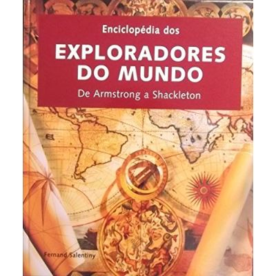 The Encyclopedia of World Explorers