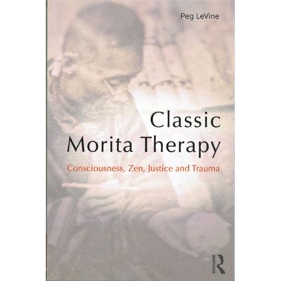 Classic Morita Therapy