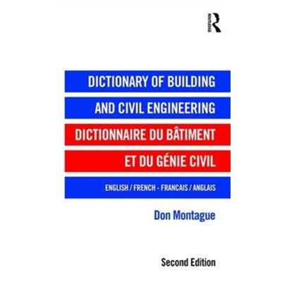 Dictionary Of Building & Civil Engineeri