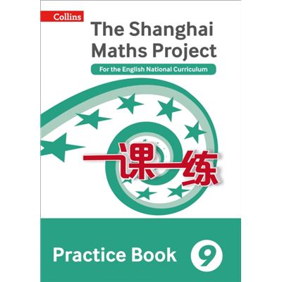 Shanghai Maths Project Practice Bk Yr 9