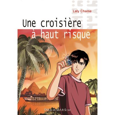 Couverture : Une croisière à haut risque