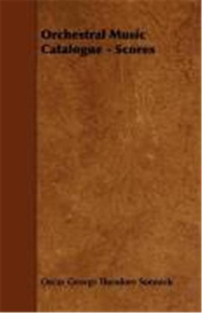 Orchestral Music Catalogue - Scores