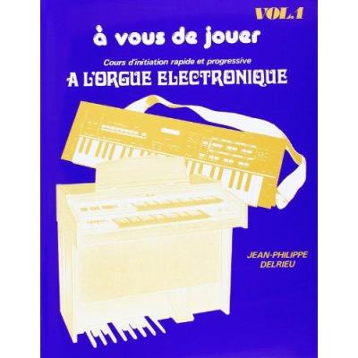 A Vous De Jouer Vol.1